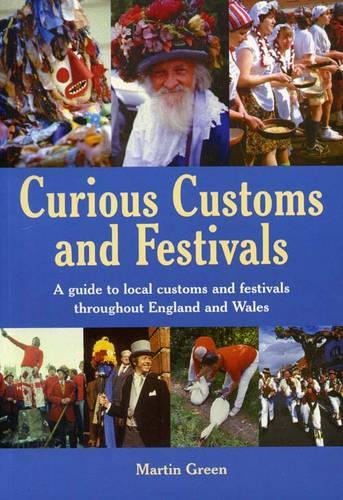 Curious Customs and Festivals
