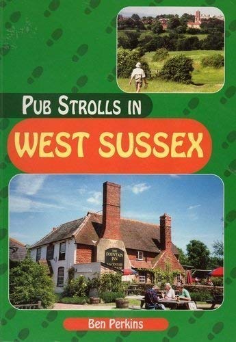 Pub Strolls in West Sussex