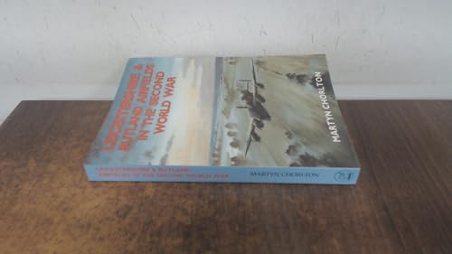 Leicestershire Airfields in the Second World War