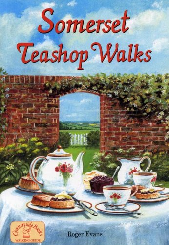 Somerset Teashop Walks