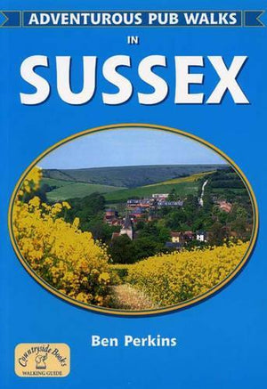 Adventurous Pub Walks in Sussex