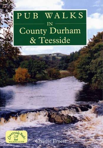 Pub Walks in County Durham and Teesside