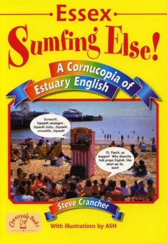 Essex - Sumfing Else!
