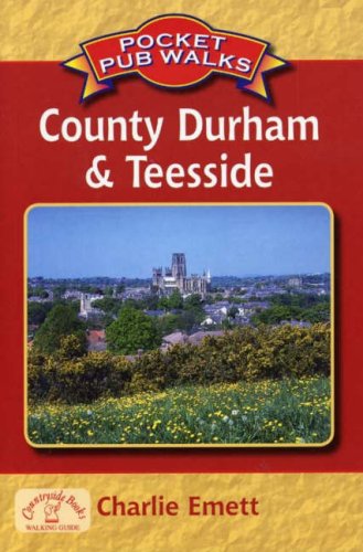 Pocket Pub Walks County Durham and Teesside