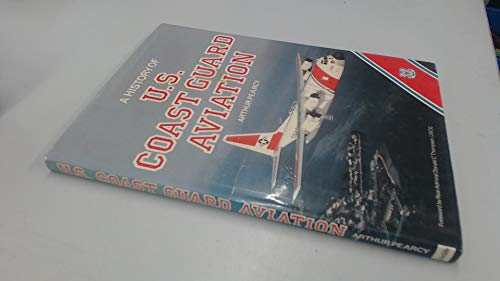 A History of United States Coastguard Aviation
