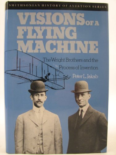 Visions of a Flying Machine