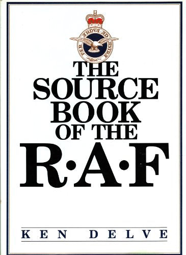 The Source Book of the RAF