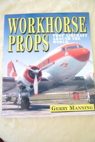 Workhorse Props