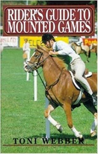 Rider's Guide to Mounted Games