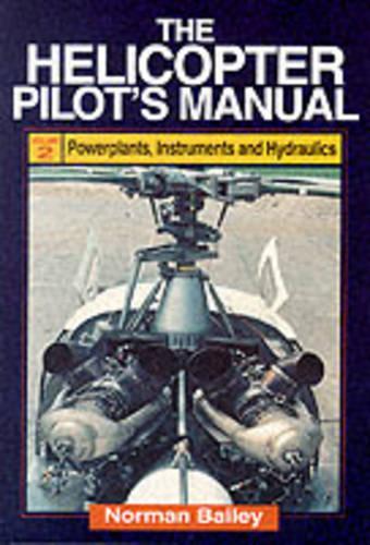 The Helicopter Pilot's Manual