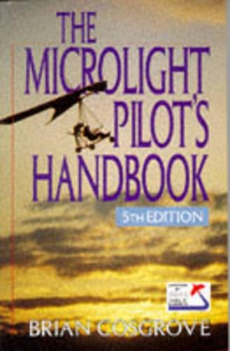 The Microlight Pilot's Handbook
