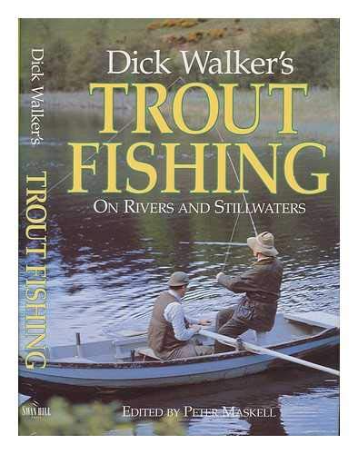 Dick Walker's Trout Fishing