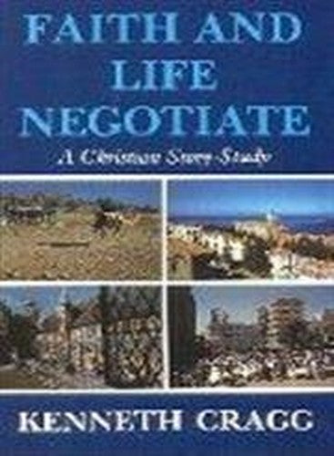 Faith and Life Negotiate