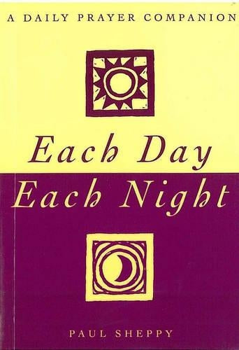 Each Day, Each Night