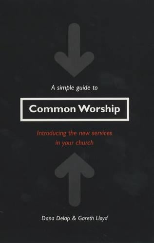 A Simple Guide to Common Worship