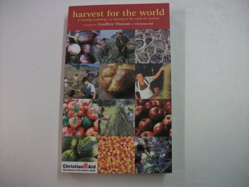 Harvest for the World