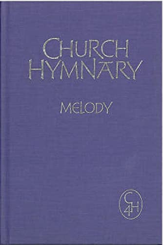 Church Hymnary 4 Melody edition