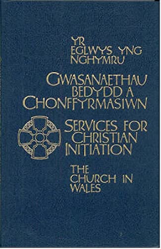 The Church in Wales - Services for Christian Initiation