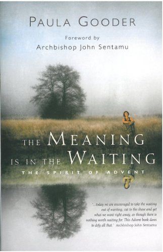 The Meaning is in the Waiting