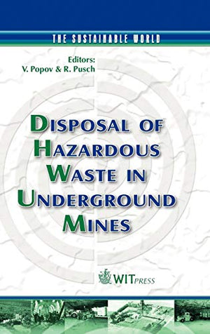 Disposal of Hazardous Waste in Underground Mines