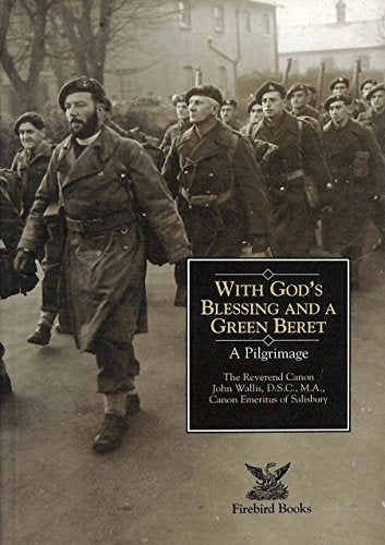 With God's Blessing and a Green Beret