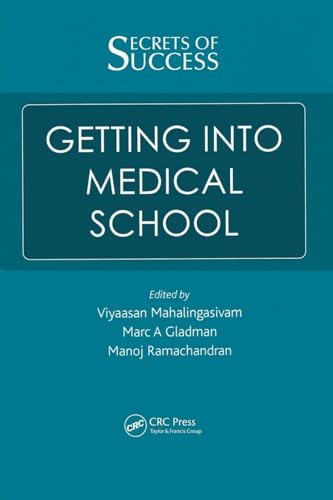 Secrets of Success: Getting into Medical School