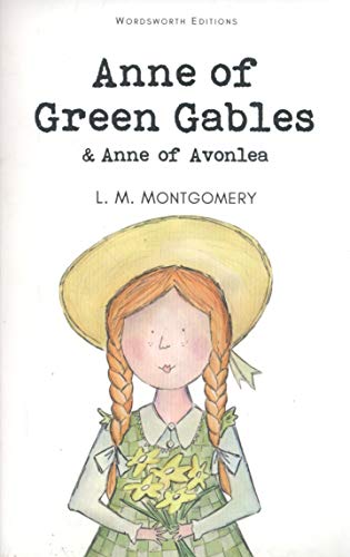 Anne of Green Gables & Anne of Avonlea