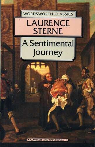 A Sentimental Journey Through France and Italy