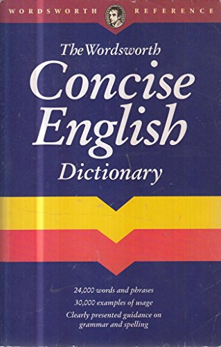 The Wordsworth Concise English Dictionary