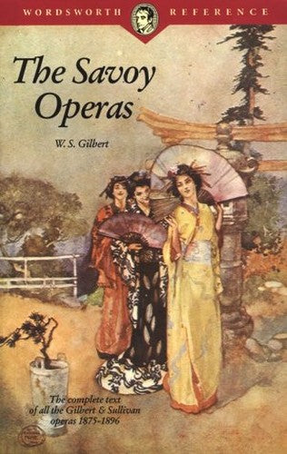 The Complete Gilbert & Sullivan Operas