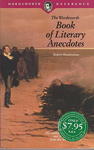 Wordsworth Book of Literary Anecdotes