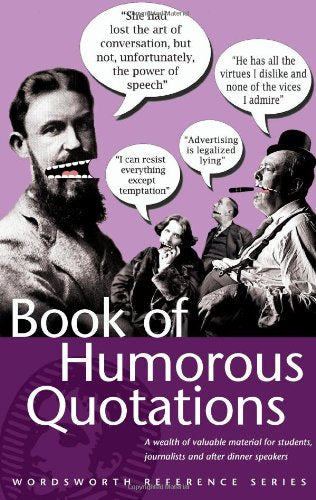 A Book of Humorous Quotations