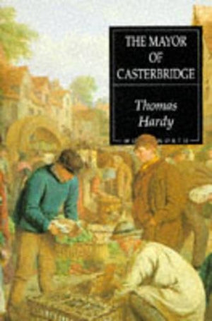 The Mayor of Casterbridge