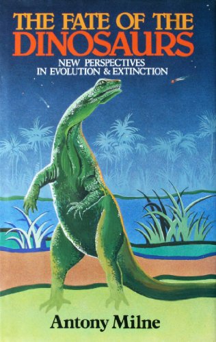 Fate of the Dinosaurs