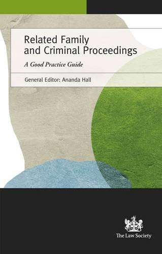 Related Family and Criminal Proceedings