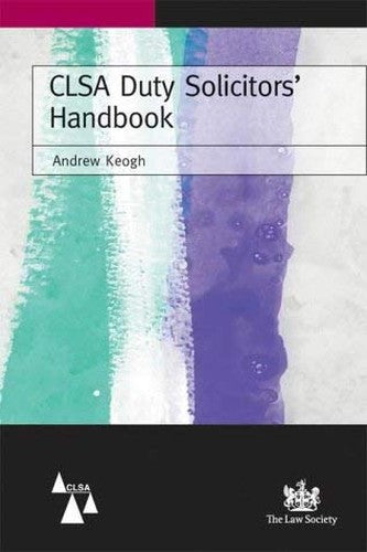 The CLSA Duty Solicitors' Handbook