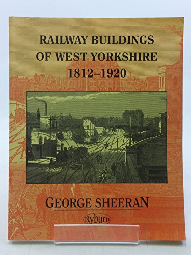 Railway Architecture of West Yorkshire