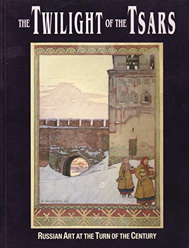 Twilight of the Tsars