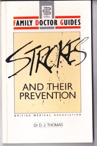 Strokes and Their Prevention