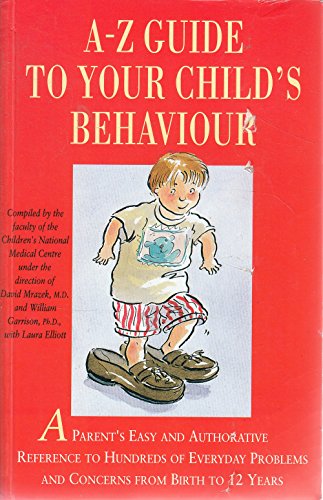 A-Z Guide to Your Child's Behaviour