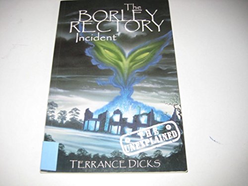 The Borley Rectory Incident