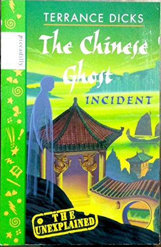 The Chinese Ghost Incident