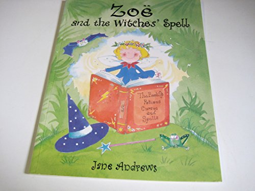 Zoe and the Witches' Spell