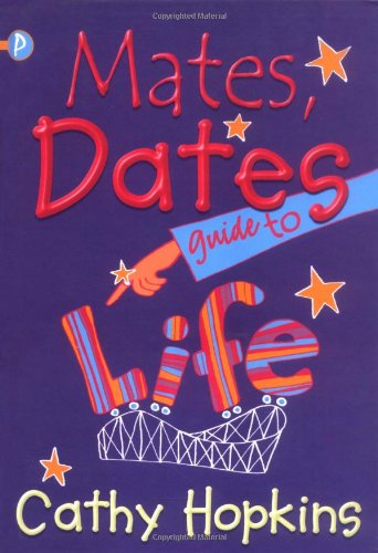 The Mates, Dates Guide to Life