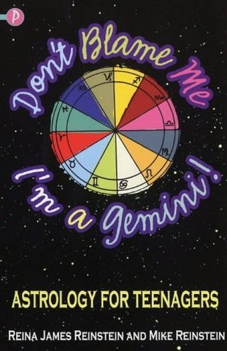 Don't Blame ME, I'm a Gemini!