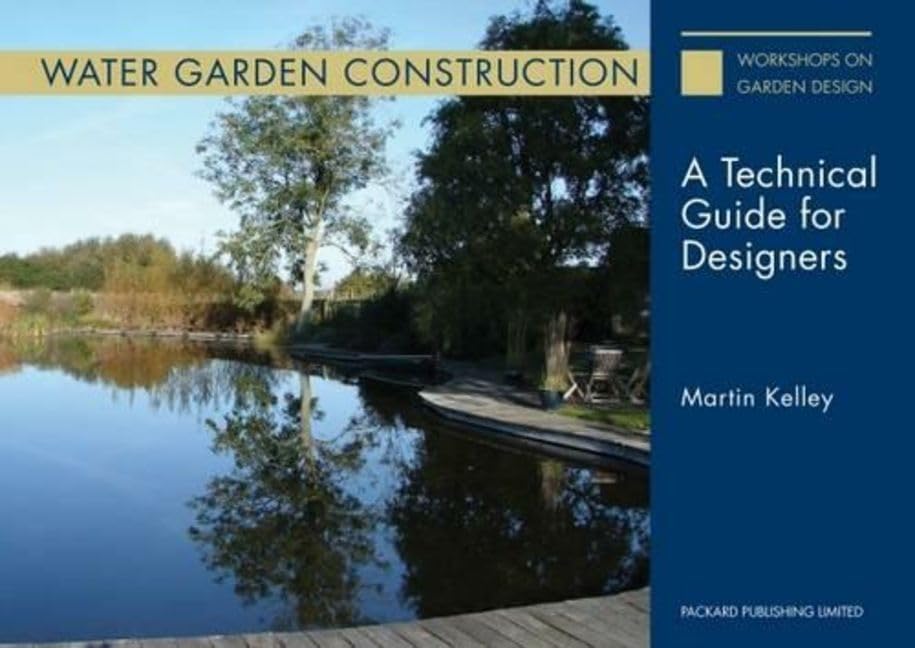 Water Garden Construction: A Technical Guide for Designers