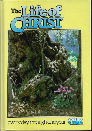 Life of Christ
