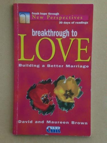 Breakthrough to Love