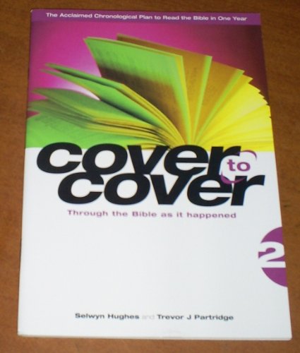 Cover to Cover 2: Through the Bible As It Happened