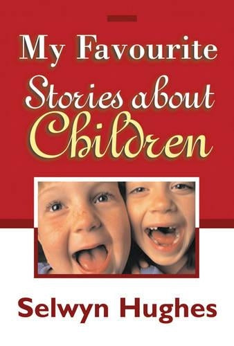 My Favourite Stories About Children